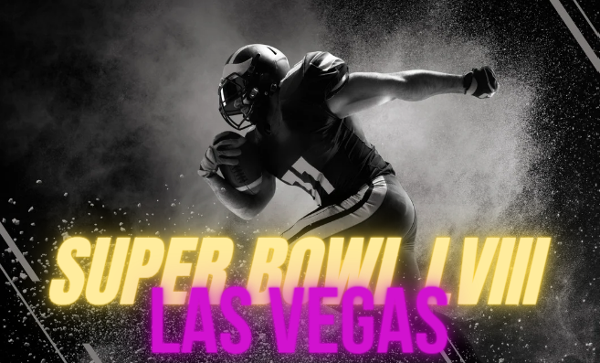 Superbowl LVIII Las Vegas $1B Economic Impact.